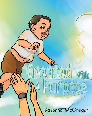 Created With A Purpose Cover Image