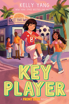 Key Player (Front Desk #4) By Kelly Yang Cover Image