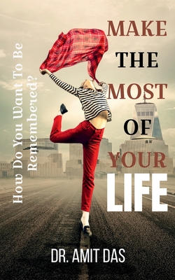Make the Most of Your Life Cover Image