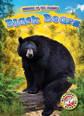 Black Bears (Animals of the Forest) Cover Image