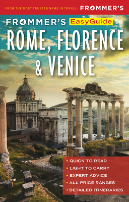 Frommer's Easyguide to Rome, Florence and Venice Cover Image