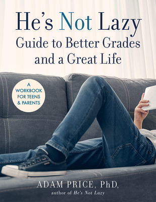 Cover for He's Not Lazy Guide to Better Grades and a Great Life