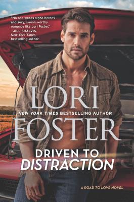 Cover for Driven to Distraction (Road to Love #1)