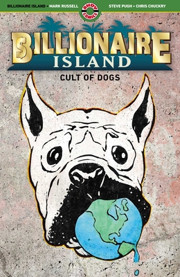 Billionaire Island: Cult of Dogs By Mark Russell, Steve Pugh (Illustrator) Cover Image