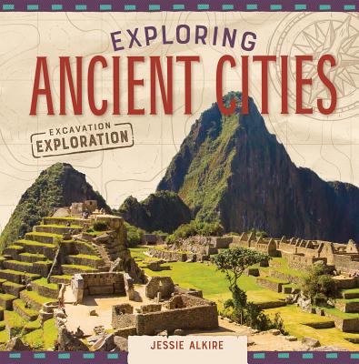 Exploring Ancient Cities Cover Image