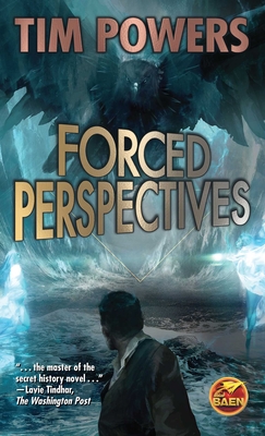 Forced Perspectives By Tim Powers Cover Image