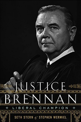 Justice Brennan Liberal Champion Indiebound Org