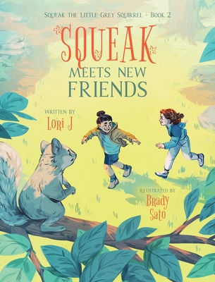 Squeak Meets New Friends Cover Image
