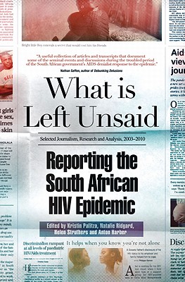 What Is Left Unsaid: Reporting the South African HIV Epidemic Cover Image