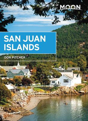 Moon San Juan Islands (Travel Guide)