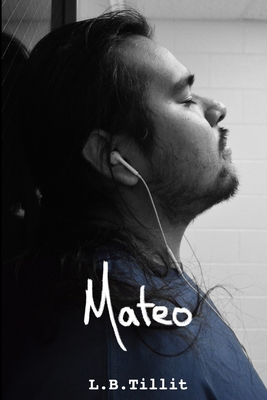 Mateo (Way I See It #5)
