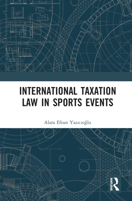 International Taxation Law in Sports Events Cover Image