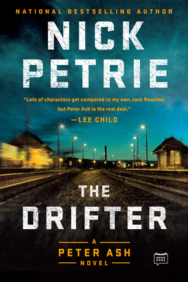 The Drifter (A Peter Ash Novel #1)