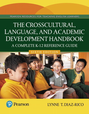 The Crosscultural, Language, and Academic Development Handbook: A