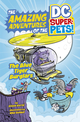 The Blue Tiger Burglars (The Amazing Adventures of the DC Super-Pets)