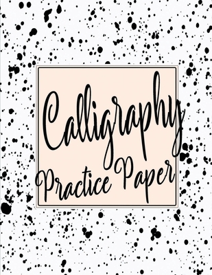 Calligraphy Practice Sheets: Workbook of Slanted Grid Calligraphy Paper ...