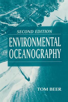 Environmental Oceanography (CRC Marine Science #11) Cover Image