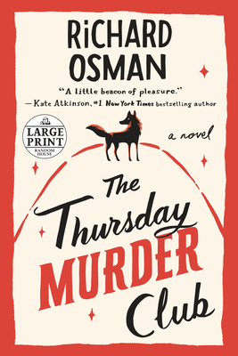 The Thursday Murder Club: A Novel (A Thursday Murder Club Mystery #1) By Richard Osman Cover Image