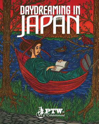 Daydreaming in Japan By Ptw Edutainment Cover Image