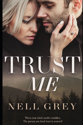 Trust Me (Trust Me Find Me Romantic Suspense #1)