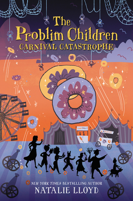 The Problim Children: Carnival Catastrophe Cover Image