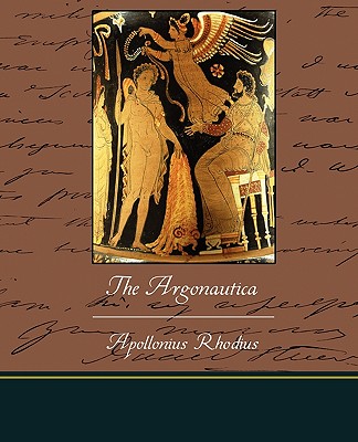 The Argonautica By Apollonius Rhodius Cover Image