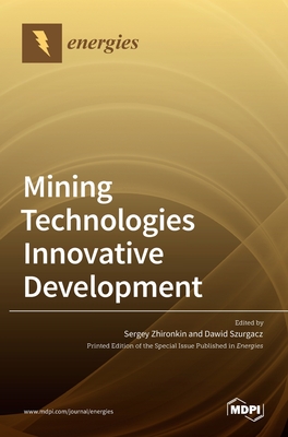 Mining Technologies Innovative Development Cover Image