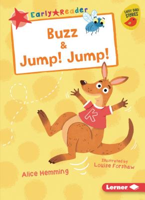 Buzz & Jump! Jump! By Alice Hemming, Louise Forshaw (Illustrator) Cover Image