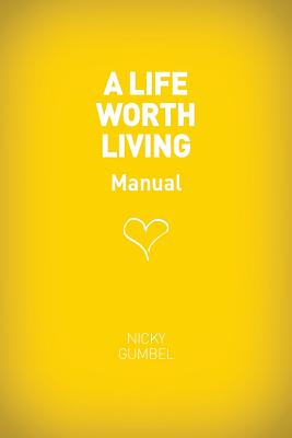 A Life Worth Living Guest Manual Cover Image