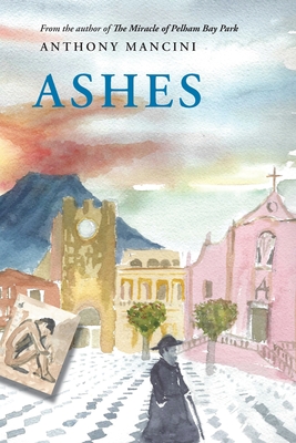Ashes By Anthony Mancini Cover Image
