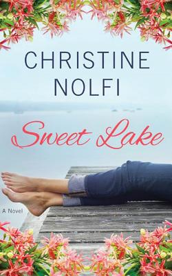 Cover for Sweet Lake (Sweet Lake Novel #1)