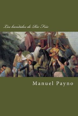 Los bandidos de Rio Frio By Manuel Payno Cover Image
