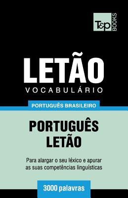 Vocabulário Português Brasileiro-Letão - 3000 palavras Cover Image