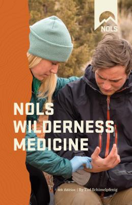 Nols Wilderness Medicine (NOLS Library) Cover Image