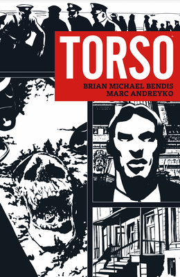 Torso By Brian Michael Bendis, Marc Andreyko Cover Image