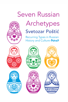 Seven Russian Archetypes Cover Image