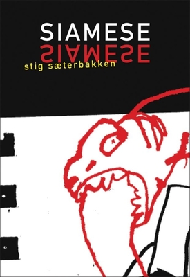 Siamese (Norwegian Literature) By Stig Saeterbakken, Stokes Schwartz (Translator) Cover Image
