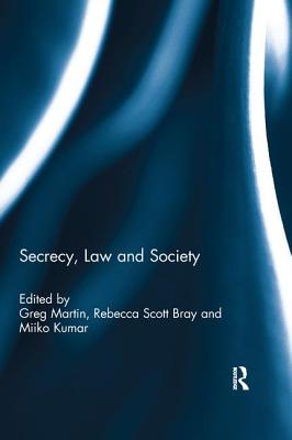 Secrecy, Law and Society Cover Image