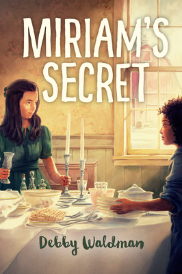 Miriam's Secret By Debby Waldman Cover Image
