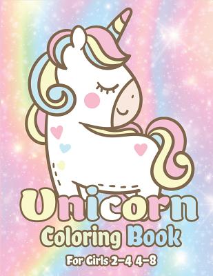 Unicorn Coloring Book for Kids Ages 4-8: A beautiful collection of 60  unicorns illustrations for hours of fun! (Unicorn Books for Girls)  (Paperback)