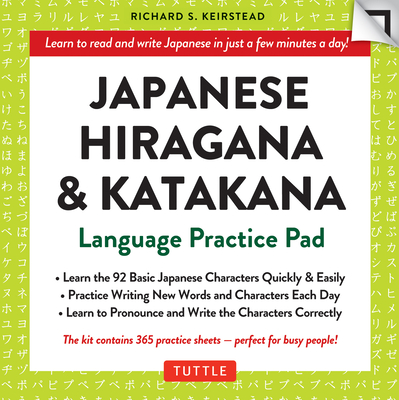 Japanese Hiragana & Katakana Language Practice Pad: Learn the Two Japanese Alphabets Quickly & Easily with This Japanese Language Learning Tool (Tuttle Practice Pads) Cover Image