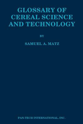 Glossary of Cereal Science and Technology Cover Image