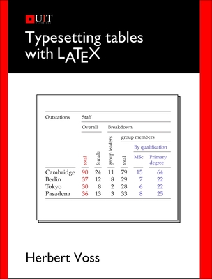 Typesetting Tables with LaTeX By Herbert Voss Cover Image