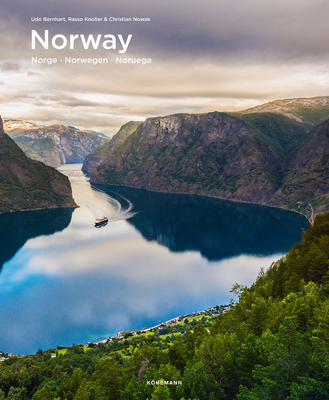 Norway (Spectacular Places) By Udo Bernhart, Rasso Knoller, Christian Nowak Cover Image