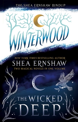 The Shea Ernshaw Bindup: The Wicked Deep; Winterwood cover