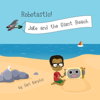 Robotastic! Jake and the Giant Beach Cover Image