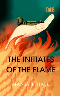 The Initiates of the Flame Cover Image