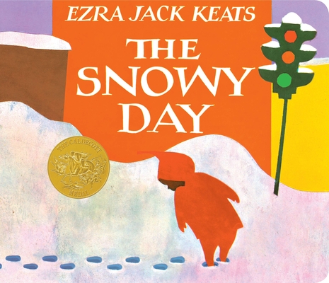 The Snowy Day By Ezra Jack Keats Cover Image
