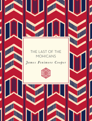 The Last of the Mohicans (Knickerbocker Classics #48)