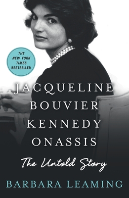 Jacqueline Bouvier Kennedy Onassis: The Untold Story Cover Image